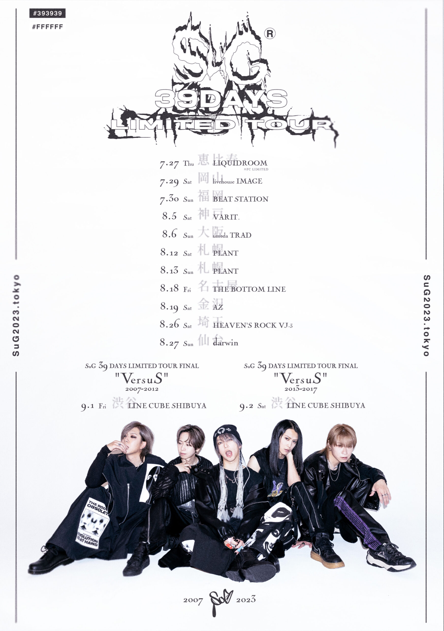 SuG 39 DAYS  LIMITED TOUR
