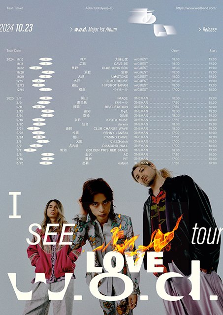 w.o.d. presents ” I SEE LOVE Tour “