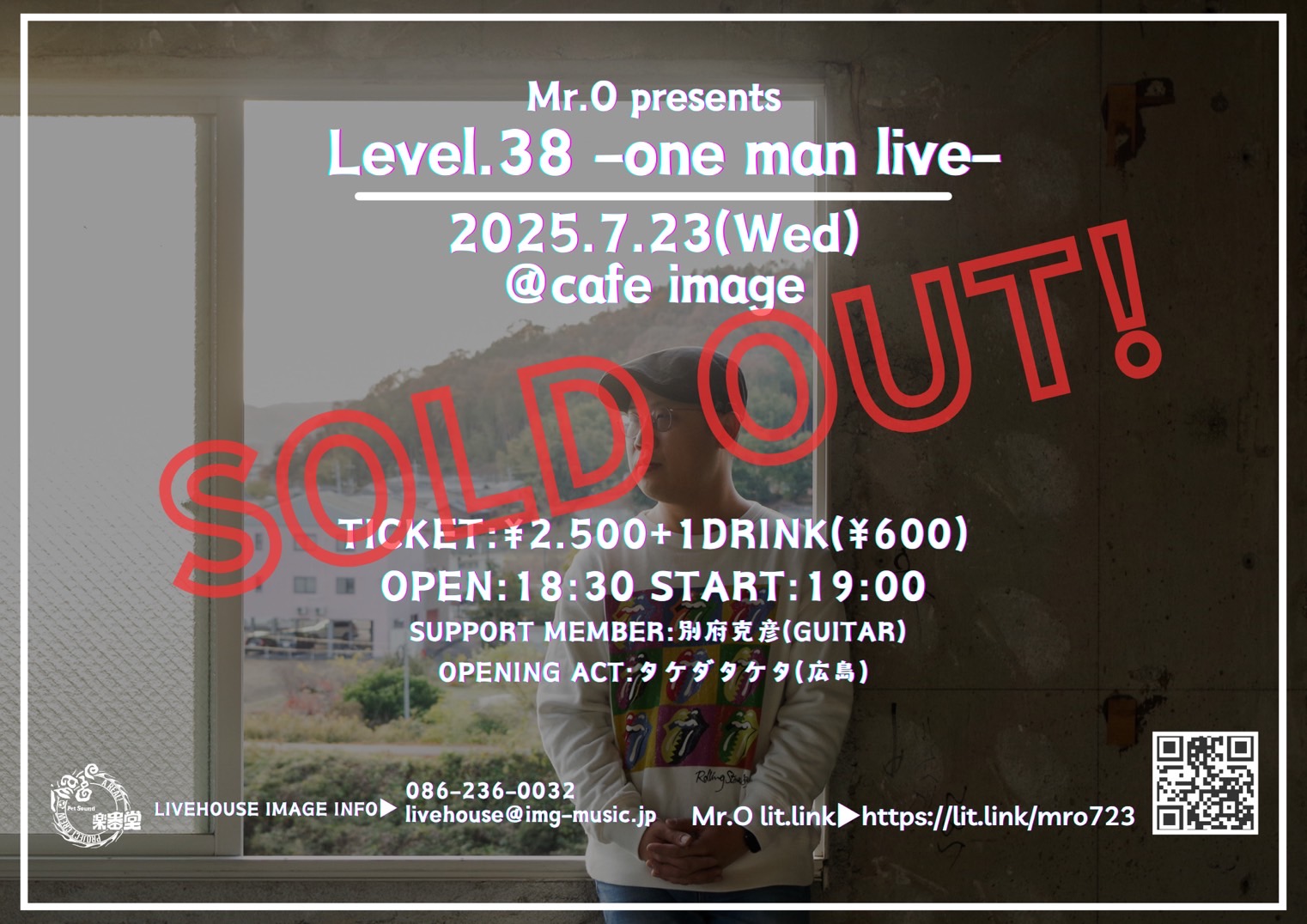 Mr.O presents Level.38 -one man live-【CAFE】