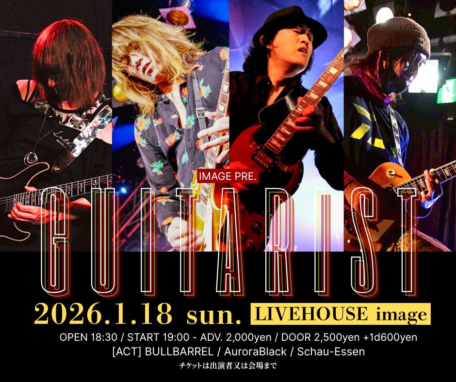 image pre. GUITARIST 【夜公演】