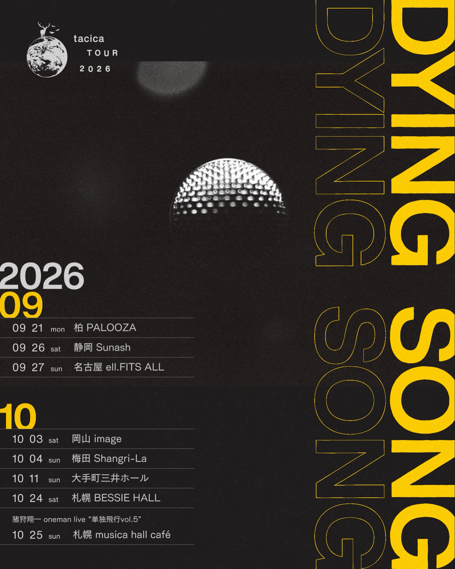 tacica TOUR 2026 “DYING SONG”
